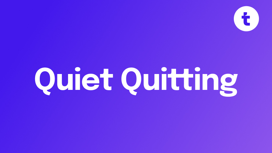 Twenix Webinar - Quiet Quitting