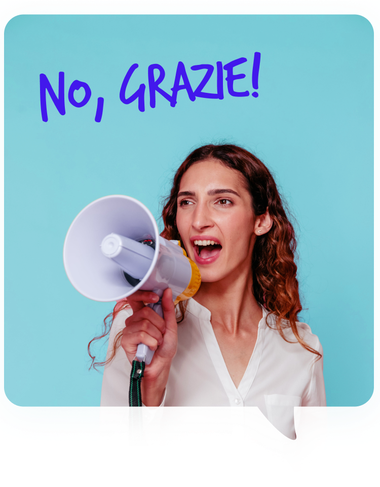No, Grazie!