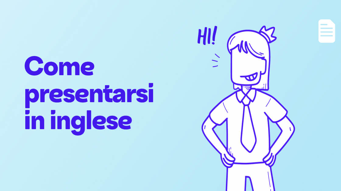 presentazione in inglese - come presentarsi in inglese