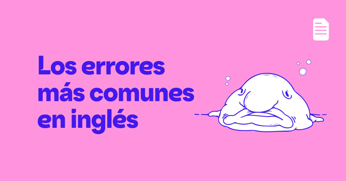 Errores en inglés comunes