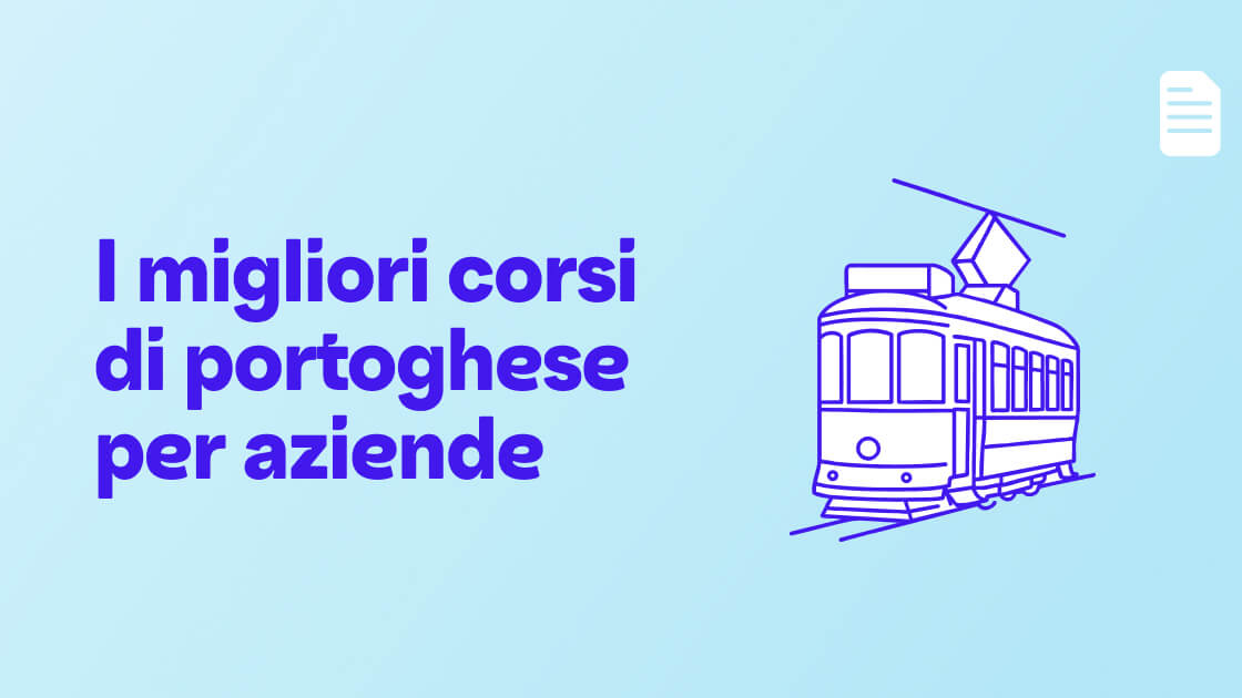 I migliori corsi di portoghese per aziende