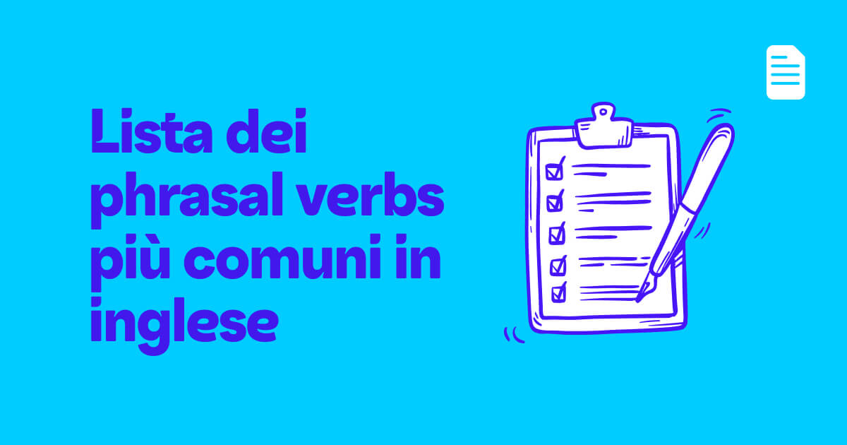 Lista dei phrasal verbs più comuni in inglese