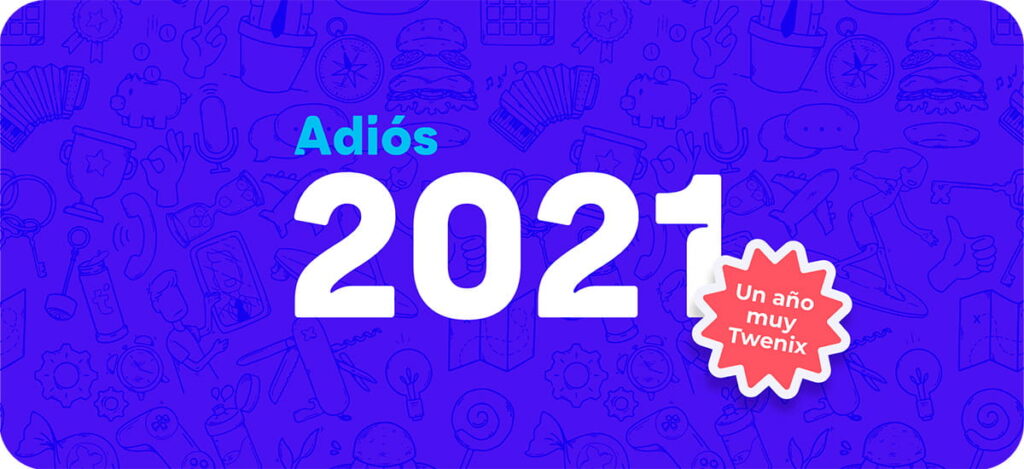 Hitos Twenix 2021