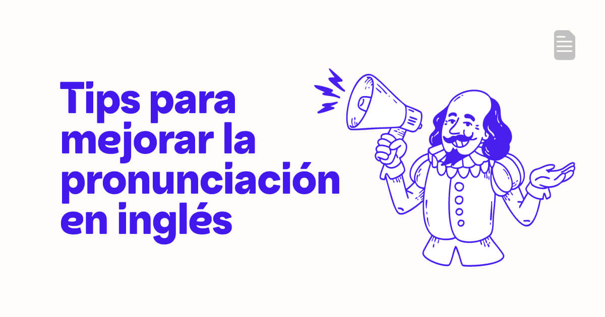 Consejos para aprender a pronunciar en inglés
