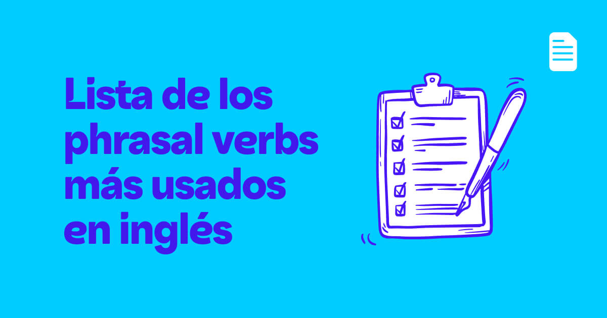 Lista de los phrasal verbs en inglés más usados