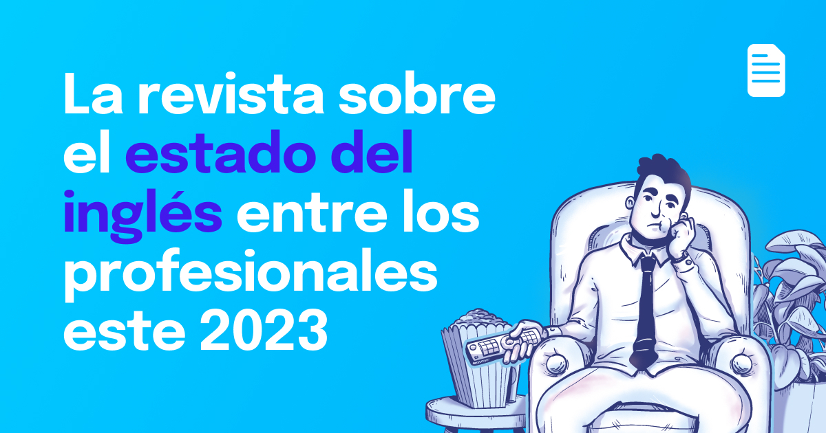 Estado del inglés entre los profesionales españoles 2023