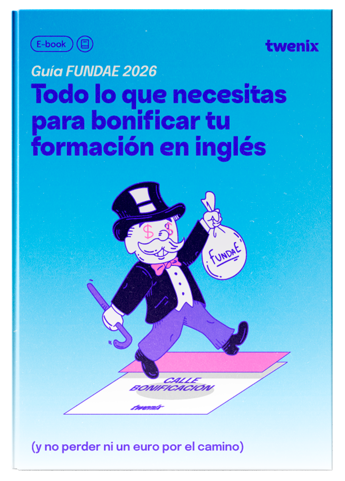Guía FUNDAE 2026 - Todo lo que necesitas para bonificar tu formación en inglés